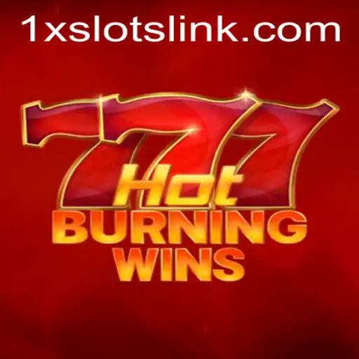 Exploring HotBurningWins: A Thrilling Journey in the World of Slots at 1XSLOTS
